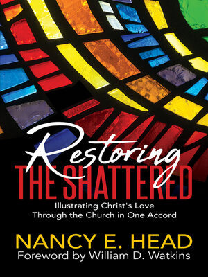 cover image of Restoring the Shattered